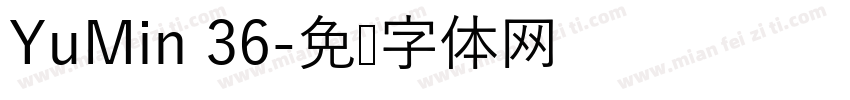 YuMin 36字体转换